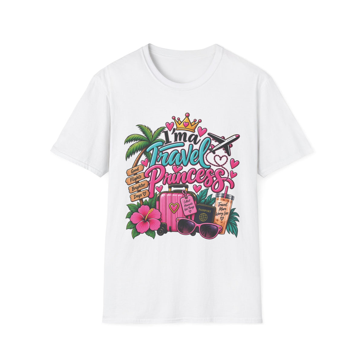 Travel Princess T-Shirt — "I'm a Travel Princess" Vacation Tee